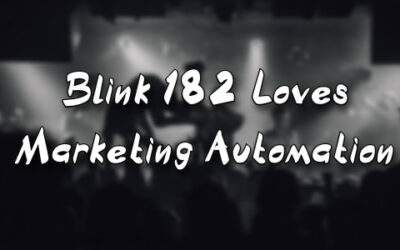 Blink 182 Loves Marketing Automation