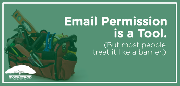 Most people get THIS wrong (About Email Permission)