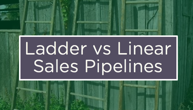Ladder vs Linear Sales Pipelines