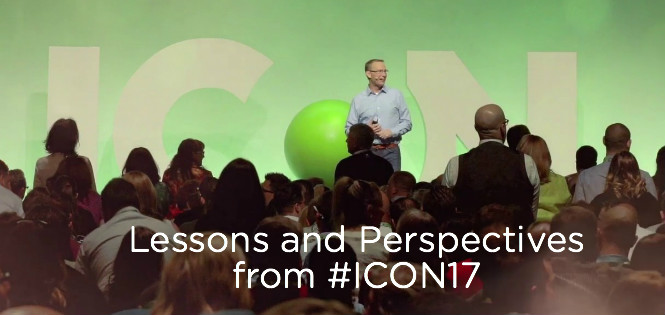 #ICON17 Lessons and Review