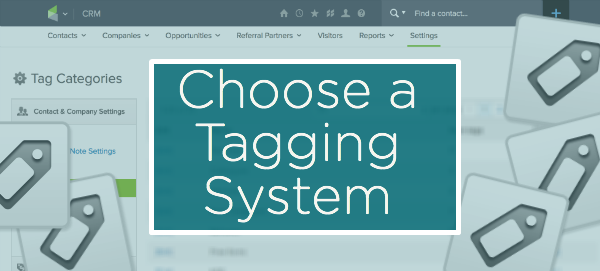Choose a Tagging System