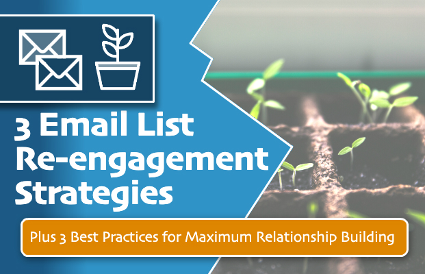 3 Email List Re-engagement Strategies