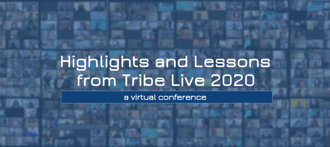 Highlights from Tribe Live 2020