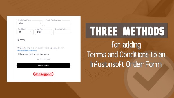 3 Methods for adding Terms and Conditions to an Infusionsoft Order Form