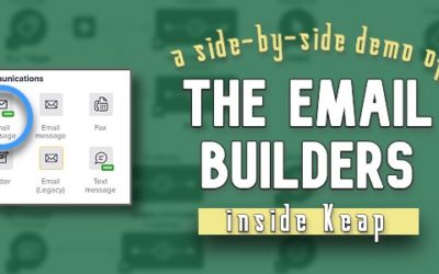 Keap Email Builders (New and Old)
