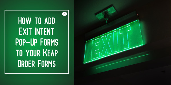 Exit Intent Pop-Up Forms