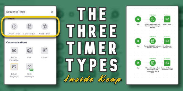 The Three Timer Types [in Keap]