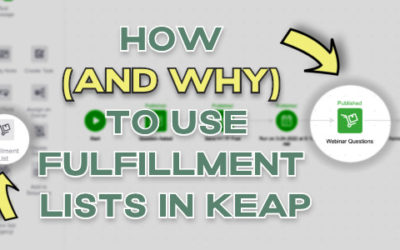 How to Use Fulfillment Lists in Keap