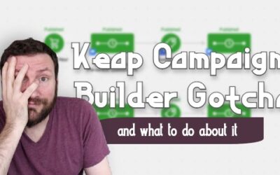 Campaign Builder: Gotcha #4