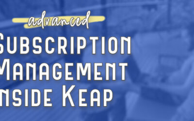 Subscription Management (inside Keap)