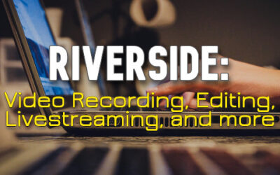 Riverside: Recording, Editing, Livestreaming, etc