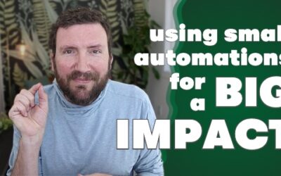 Small Automations, Big Impact
